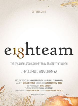 Affiche du film Eighteam (2020) de Juan Rodriguez-Briso. Voir Eighteam en streaming / torrent sur meilleurs-films.fr