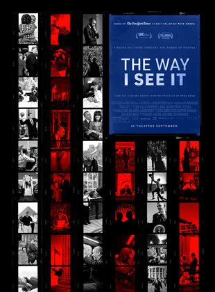 Affiche du film The Way I See It (2020) de Dawn Porter. Voir The Way I See It en streaming / torrent sur meilleurs-films.fr