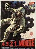 Affiche du film 4…3…2…1 opération lune (1967) de Primo Zeglio. Voir 4…3…2…1 opération lune en streaming / torrent sur meilleurs-films.fr