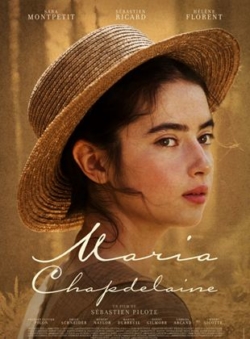 Affiche du film Maria Chapdelaine (2020) de Sébastien Pilote.