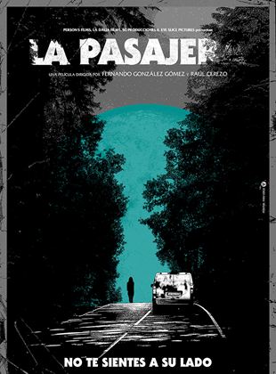 Affiche du film La pasajera (2021) de Fernando González Gómez Affiche du film La pasajera (2021) de Fernando González Gómez. Voir La pasajera en streaming / torrent sur meilleurs-films.fr