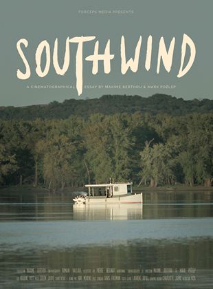Affiche du film Southwind (2022) de Mark Pozlep. Voir Southwind en streaming / torrent sur meilleurs-films.fr
