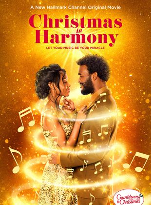Affiche du film Christmas in Harmony (2021) de Rusty Cundieff. Voir Christmas in Harmony en streaming / torrent sur meilleurs-films.fr