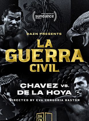 Affiche du film La Guerra Civil (2022) de Eva Longoria. Voir La Guerra Civil en streaming / torrent sur meilleurs-films.fr