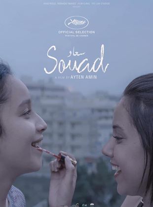 Affiche du film Souad (2020) de Ayten Amin. Voir Souad en streaming / torrent sur meilleurs-films.fr
