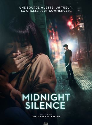Affiche du film Midnight silence (2021) de Oh-Seung Kwon. Voir Midnight silence en streaming / torrent sur meilleurs-films.fr