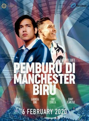 Affiche du film Hunter in the Blue Side of Manchester (2020) de Rako Prijanto. Voir Hunter in the Blue Side of Manchester en streaming / torrent sur meilleurs-films.fr