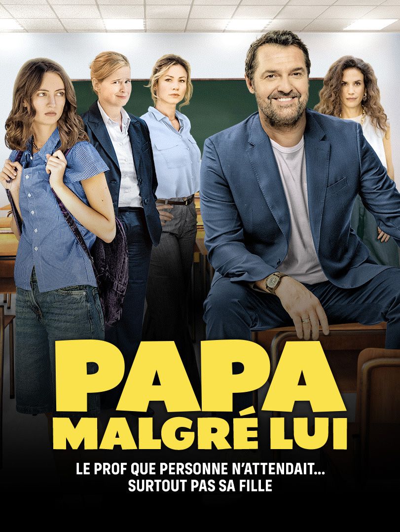Affiche du film Papa malgré lui (2025) de Chris Briant. Voir Papa malgré lui en streaming / torrent sur meilleurs-films.fr
