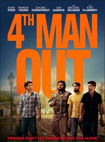 Affiche du film 4th Man Out (2015) de . Voir 4th Man Out en streaming / torrent sur meilleurs-films.fr