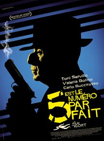 Affiche du film 5 est le numéro parfait (2019) de Igort. Voir 5 est le numéro parfait en streaming / torrent sur meilleurs-films.fr