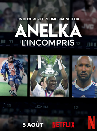 Affiche du film Anelka : l’incompris (2020) de Franck Nataf. Voir Anelka : l’incompris en streaming / torrent sur meilleurs-films.fr