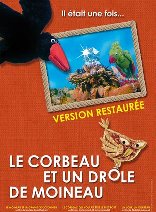 Affiche du film Le Corbeau et un drôle de moineau (2020) de Mohammad Ali Soleymanzadeh Affiche du film Le Corbeau et un drôle de moineau (2020) de Mohammad Ali Soleymanzadeh. Voir Le Corbeau et un drôle de moineau en streaming / torrent sur meilleurs-films.fr
