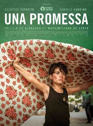 Affiche du film Una Promessa (2020) de Gianluca De Serio. Voir Una Promessa en streaming / torrent sur meilleurs-films.fr