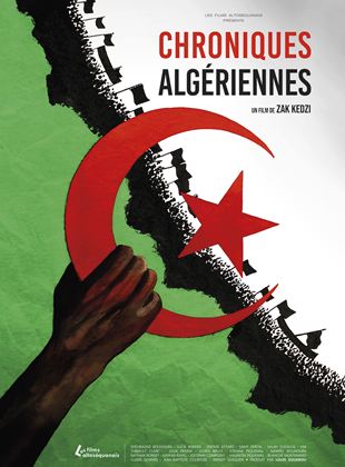 Affiche du film Chroniques algériennes (2020) de Zak Kedzi. Voir Chroniques algériennes en streaming / torrent sur meilleurs-films.fr