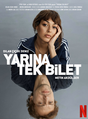 Affiche du film Yarına Tek Bilet (2020) de Ozan Açıktan. Voir Yarına Tek Bilet en streaming / torrent sur meilleurs-films.fr