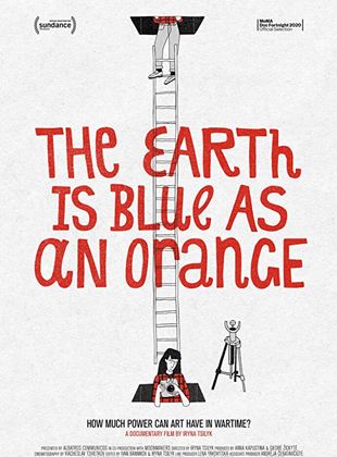 Affiche du film The Earth Is Blue As An Orange (2022) de Iryna Tsilyk. Voir The Earth Is Blue As An Orange en streaming / torrent sur meilleurs-films.fr