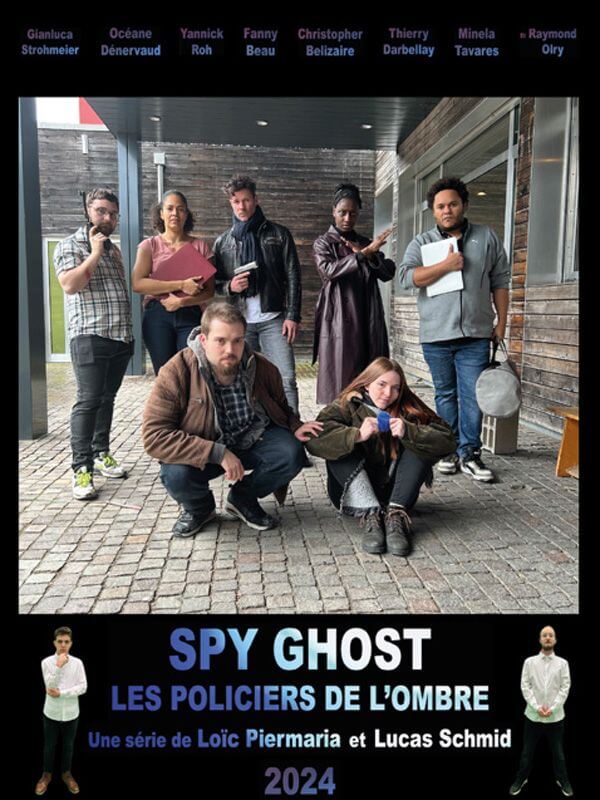 Affiche de la série Spy Ghost : Les policiers de l’ombre (2024) de Loïc Piermaria. Voir Spy Ghost : Les policiers de l’ombre en streaming / torrent sur meilleurs-films.fr