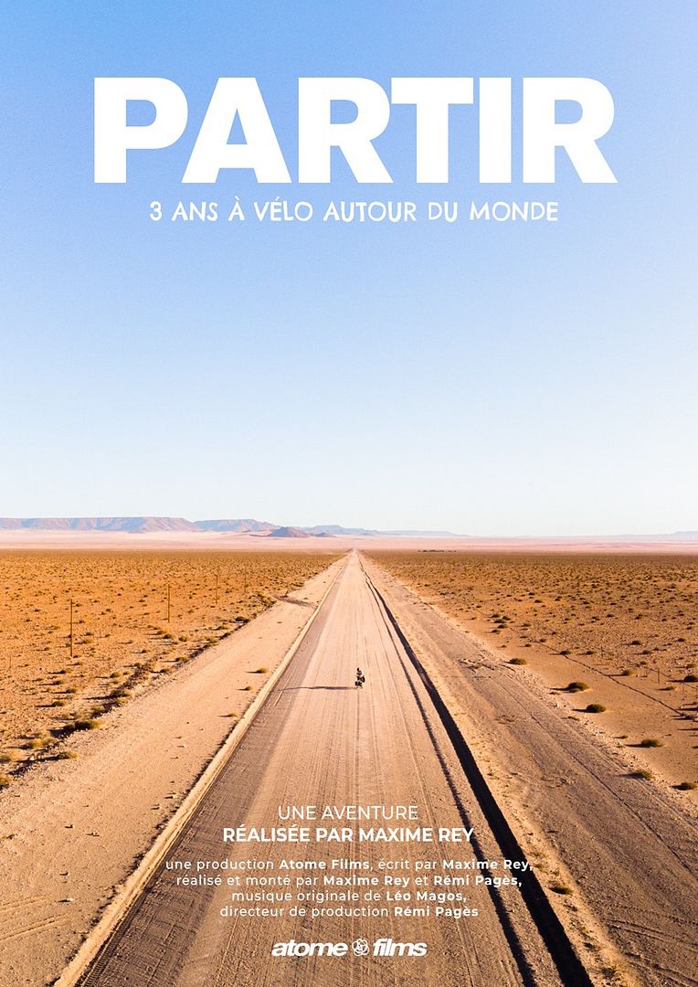 Affiche du film Partir - 3 ans à velo autour du monde (2025) de Rémi PAGÈS