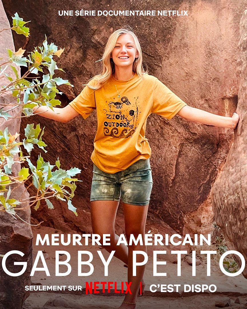 Affiche de la série American Murder: Gabby Petito (2025) de U.S.A.. Voir American Murder: Gabby Petito en streaming / torrent sur meilleurs-films.fr