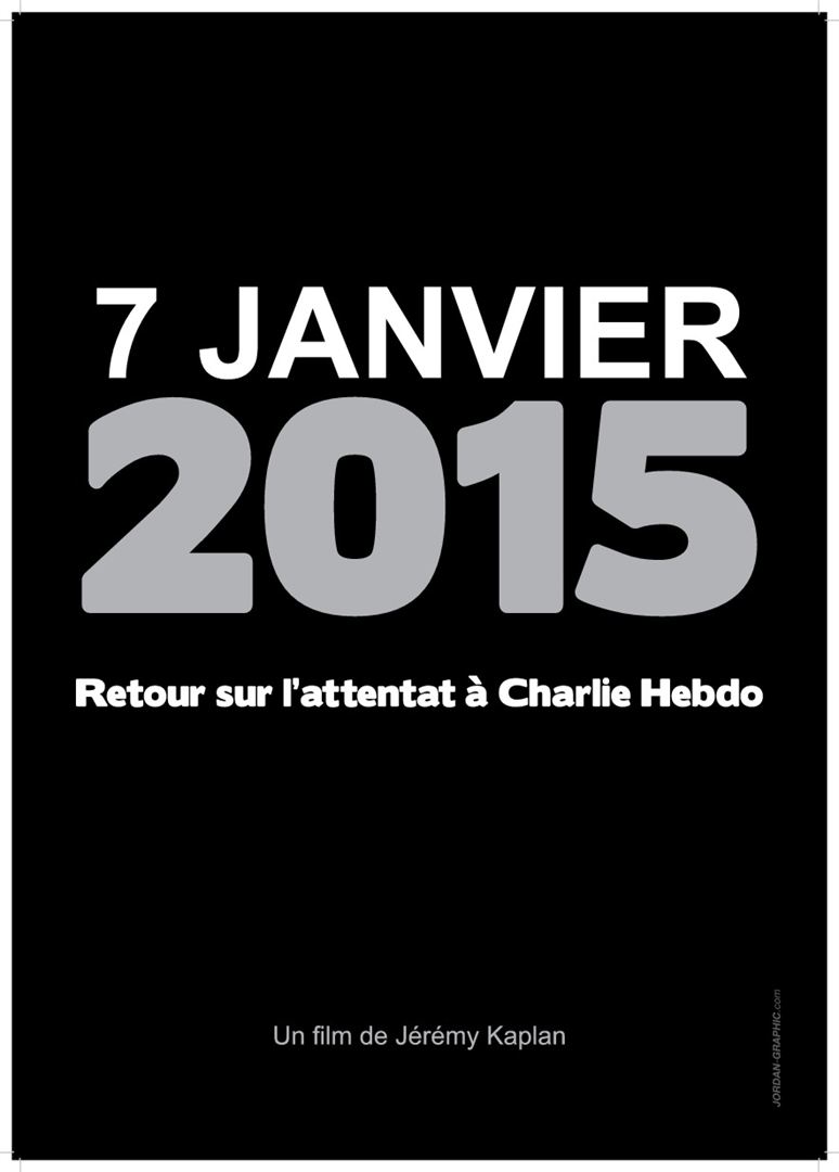Affiche du court métrage 7 Janvier 2015 (2015) de Jérémy Piaud. Voir 7 Janvier 2015 en streaming / torrent sur meilleurs-films.fr