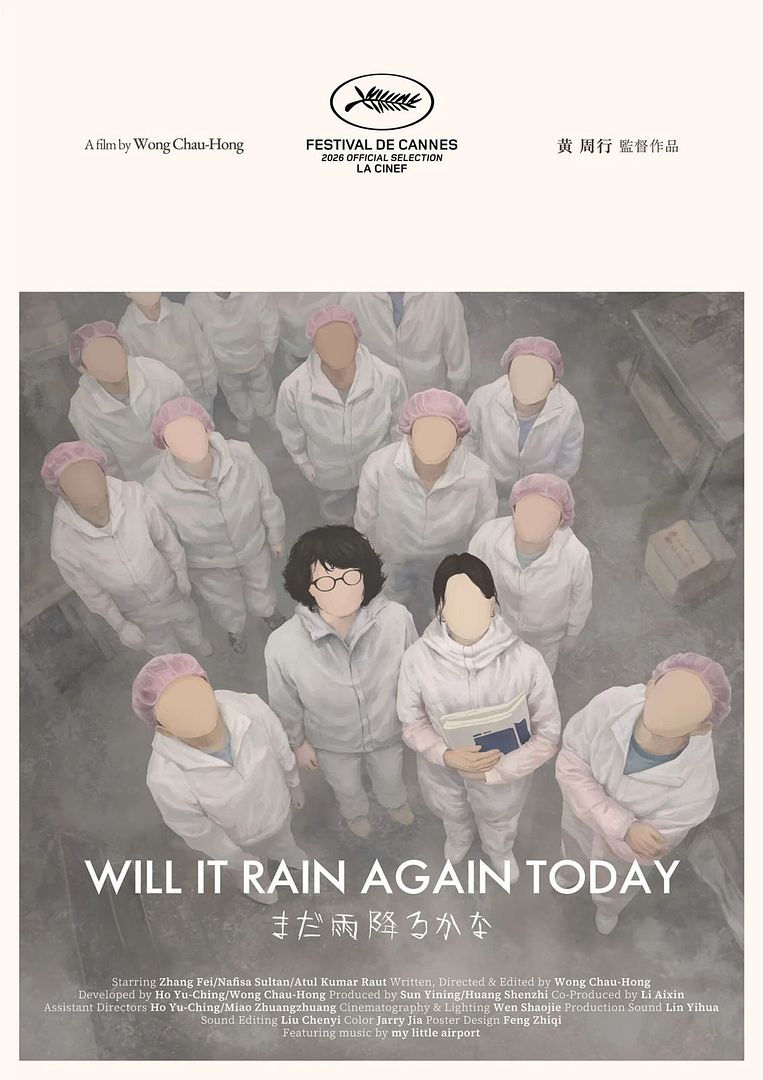 Affiche du court métrage Will It Rain Again Today (2026) de Chau-Hong Wong Affiche du court métrage Will It Rain Again Today (2026) de Chau-Hong Wong. Voir Will It Rain Again Today en streaming / torrent sur meilleurs-films.fr
