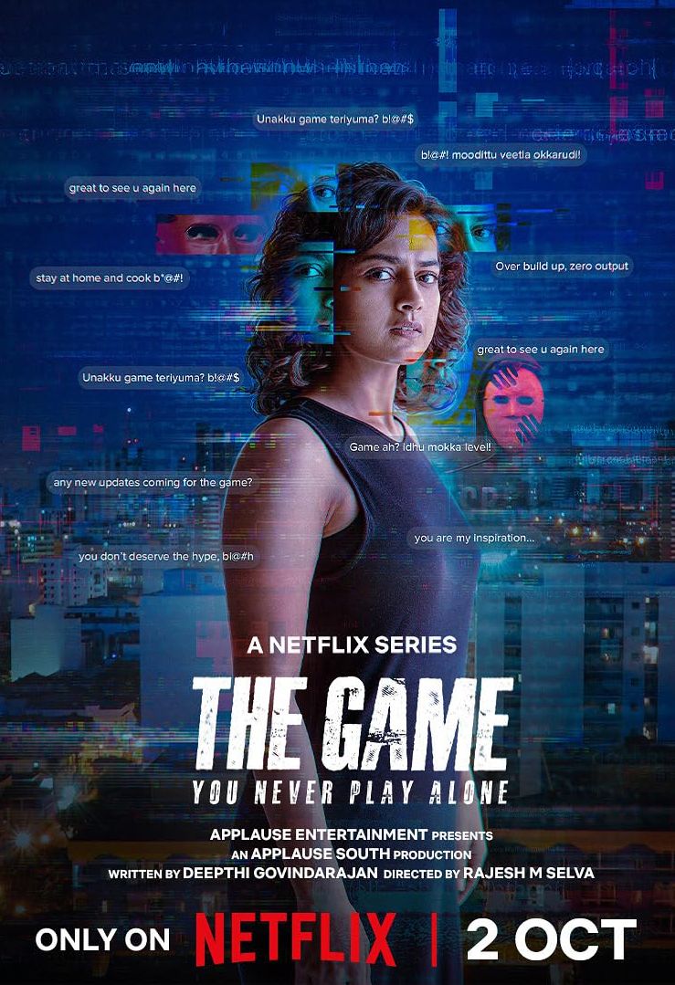 Affiche de la série The Game: You Never Play Alone (2025) de Shraddha Srinath. Voir The Game: You Never Play Alone en streaming / torrent sur meilleurs-films.fr
