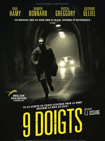 Affiche du film 9 Doigts (2017) de Francois-Jacques Ossang. Voir 9 Doigts en streaming / torrent sur meilleurs-films.fr