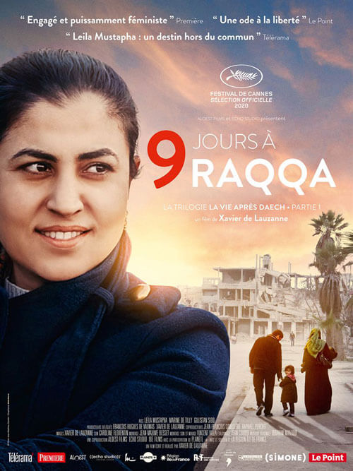 Affiche du film 9 jours à Raqqa (2021) de Xavier de Lauzanne. Voir 9 jours à Raqqa en streaming / torrent sur meilleurs-films.fr