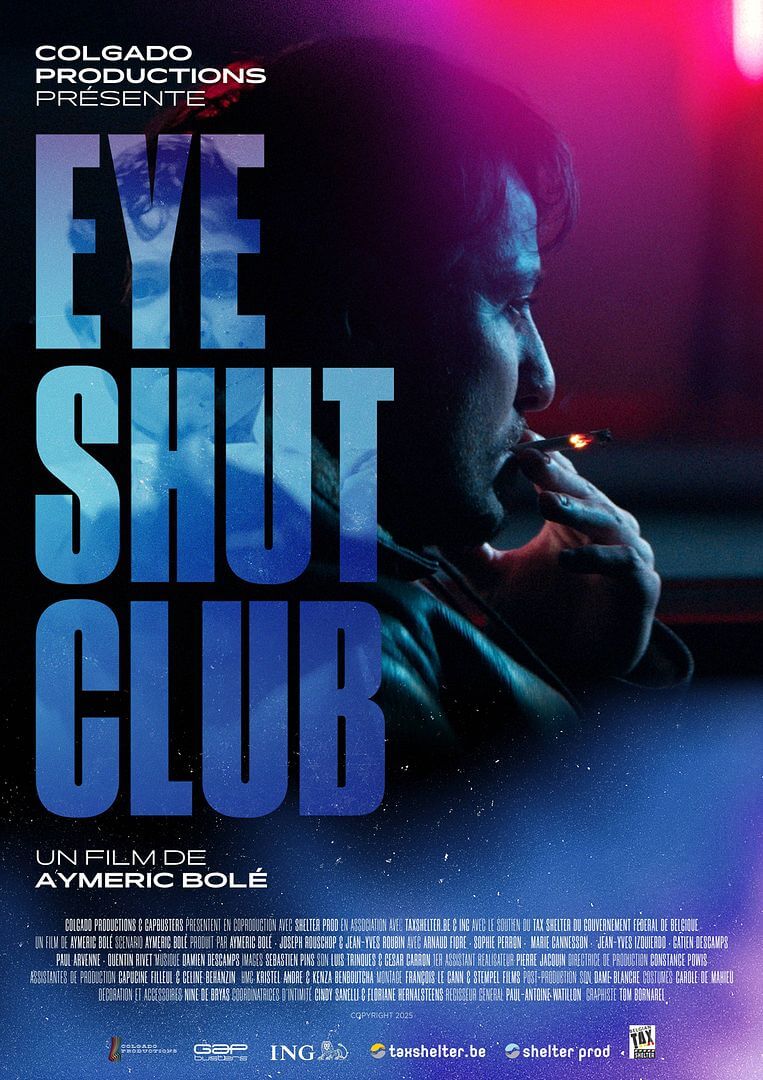 Affiche du court métrage Eye Shut Club (2025) de Aymeric Bolé Affiche du court métrage Eye Shut Club (2025) de Aymeric Bolé. Voir Eye Shut Club en streaming / torrent sur meilleurs-films.fr