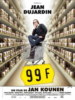 Affiche du film 99 francs (2007) de Jan Kounen.