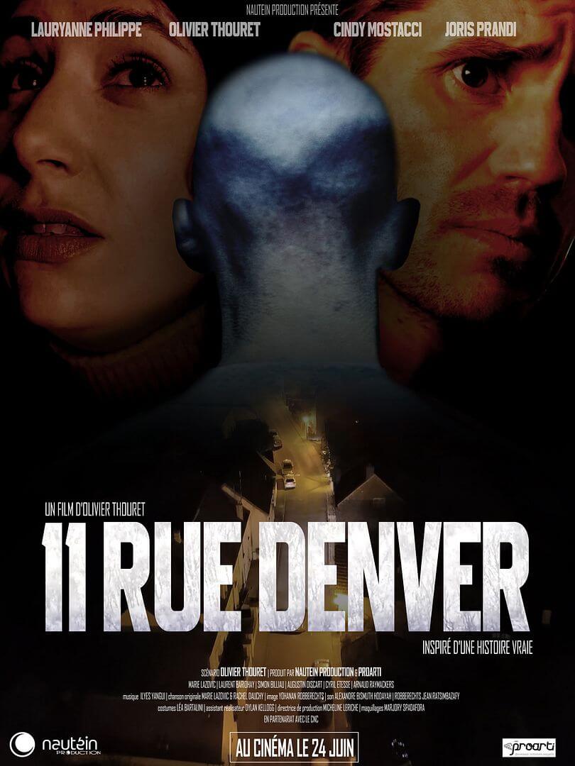 Affiche du film 11 rue Denver (2025) de Olivier Thouret