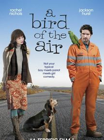 Affiche du film A Bird of the Air (2011) de Margaret Whitton Affiche du film A Bird of the Air (2011) de Margaret Whitton. Voir A Bird of the Air en streaming / torrent sur meilleurs-films.fr
