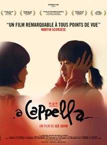 Affiche du film A Cappella (2013) de Lee Sujin,Robert Schlockoff, Affiche du film A Cappella (2013) de Lee Sujin,Robert Schlockoff,. Voir A Cappella en streaming / torrent sur meilleurs-films.fr