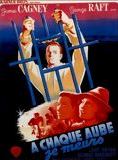 Affiche du film A chaque aube je meurs (1939) de William Keighley. Voir A chaque aube je meurs en streaming / torrent sur meilleurs-films.fr