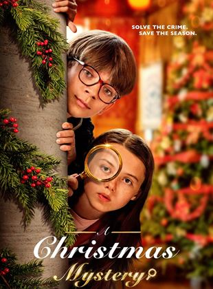 Affiche du film A Christmas Mystery (2022) de Alex Ranarivelo. Voir A Christmas Mystery en streaming / torrent sur meilleurs-films.fr