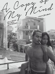 Affiche du film A Copy of my mind (2014) de Joko Anwar Affiche du film A Copy of my mind (2014) de Joko Anwar. Voir A Copy of my mind en streaming / torrent sur meilleurs-films.fr