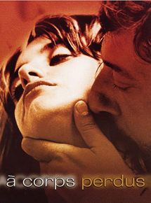 Affiche du film A corps perdus (2004) de Sergio Castellitto Affiche du film A corps perdus (2004) de Sergio Castellitto. Voir A corps perdus en streaming / torrent sur meilleurs-films.fr