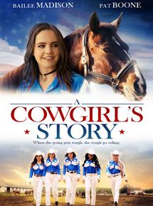 Affiche du film A Cowgirl’s Story (2017) de Timothy Armstrong. Voir A Cowgirl’s Story en streaming / torrent sur meilleurs-films.fr