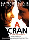 Affiche du film A cran (1994) de Solange Martin. Voir A cran en streaming / torrent sur meilleurs-films.fr