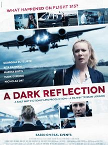 Affiche du film A Dark Reflection (2010) de Tristan Loraine. Voir A Dark Reflection en streaming / torrent sur meilleurs-films.fr