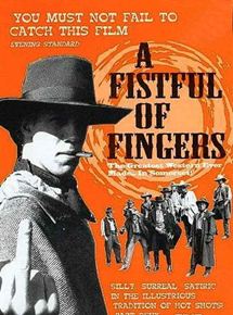 Affiche du film A Fistful of Fingers (1995) de Edgar Wright Affiche du film A Fistful of Fingers (1995) de Edgar Wright. Voir A Fistful of Fingers en streaming / torrent sur meilleurs-films.fr