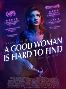 Affiche du film A Good Woman Is Hard To Find (2019) de Abner Pastoll. Voir A Good Woman Is Hard To Find en streaming / torrent sur meilleurs-films.fr