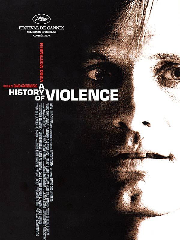 Affiche du film A History of Violence (2005) de David Cronenberg Affiche du film A History of Violence (2005) de David Cronenberg. Voir A History of Violence en streaming / torrent sur meilleurs-films.fr
