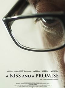Affiche du film A Kiss and a Promise (2010) de Phillip Guzman Affiche du film A Kiss and a Promise (2010) de Phillip Guzman. Voir A Kiss and a Promise en streaming / torrent sur meilleurs-films.fr