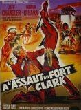Affiche du film A l’assaut du Fort Clark (1953) de George Sherman. Voir A l’assaut du Fort Clark en streaming / torrent sur meilleurs-films.fr