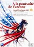 Affiche du film A la poursuite de Varenne (2002) de Alain Marie. Voir A la poursuite de Varenne en streaming / torrent sur meilleurs-films.fr