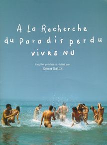 Affiche du film A la recherche du paradis perdu (1998) de Robert Salis. Voir A la recherche du paradis perdu en streaming / torrent sur meilleurs-films.fr