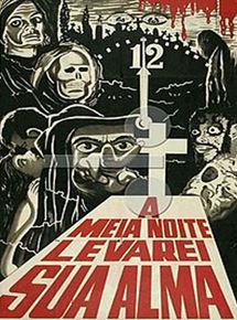 Affiche du film À minuit, je possèderai ton âme (1964) de José Mojica Marins. Voir À minuit, je possèderai ton âme en streaming / torrent sur meilleurs-films.fr