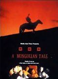 Affiche du film A mongolian tale (1995) de Fei Xie Affiche du film A mongolian tale (1995) de Fei Xie. Voir A mongolian tale en streaming / torrent sur meilleurs-films.fr