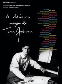 Affiche du film A Música Segundo Tom Jobim (2012) de Nelson Pereira dos Santos Affiche du film A Música Segundo Tom Jobim (2012) de Nelson Pereira dos Santos. Voir A Música Segundo Tom Jobim en streaming / torrent sur meilleurs-films.fr